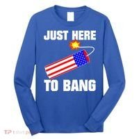 Just Here To Bang Gunpowder Flag Us Gift Long Sleeve Shirt thumb 0