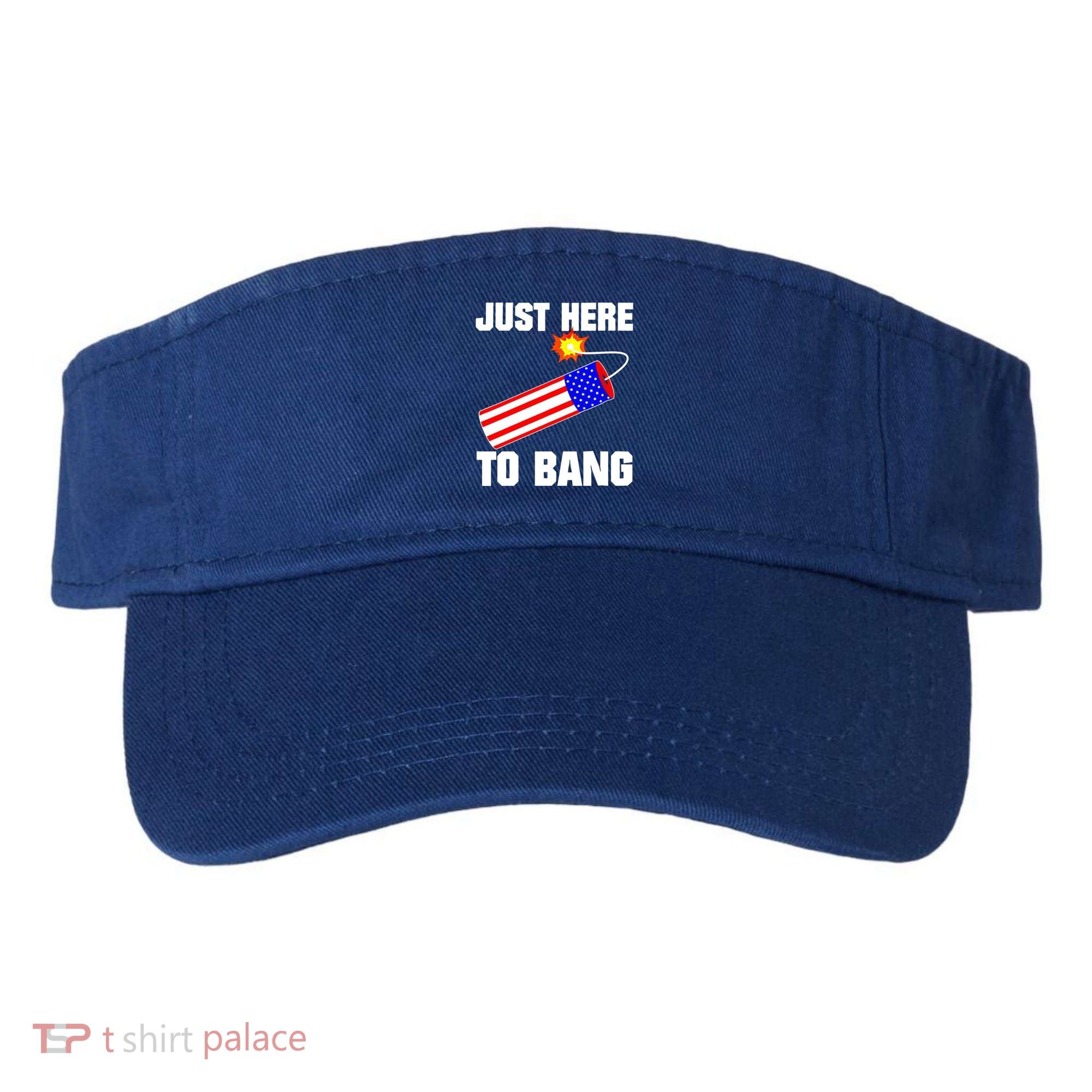 Just Here To Bang Gunpowder Flag Us Gift Visor
