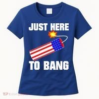 Just Here To Bang Gunpowder Flag Us Gift Women's T-Shirt thumb 0