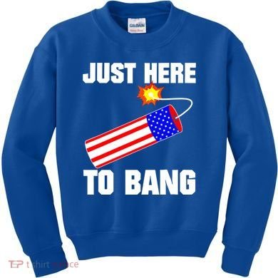 Just Here To Bang Gunpowder Flag Us Gift Kids Sweatshirt