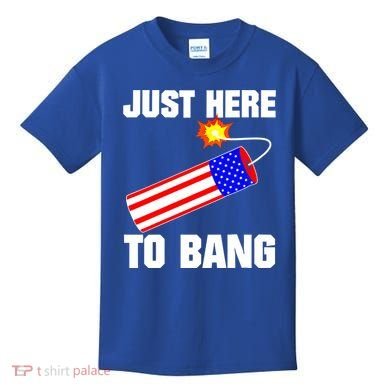 Just Here To Bang Gunpowder Flag Us Gift Kids T-Shirt