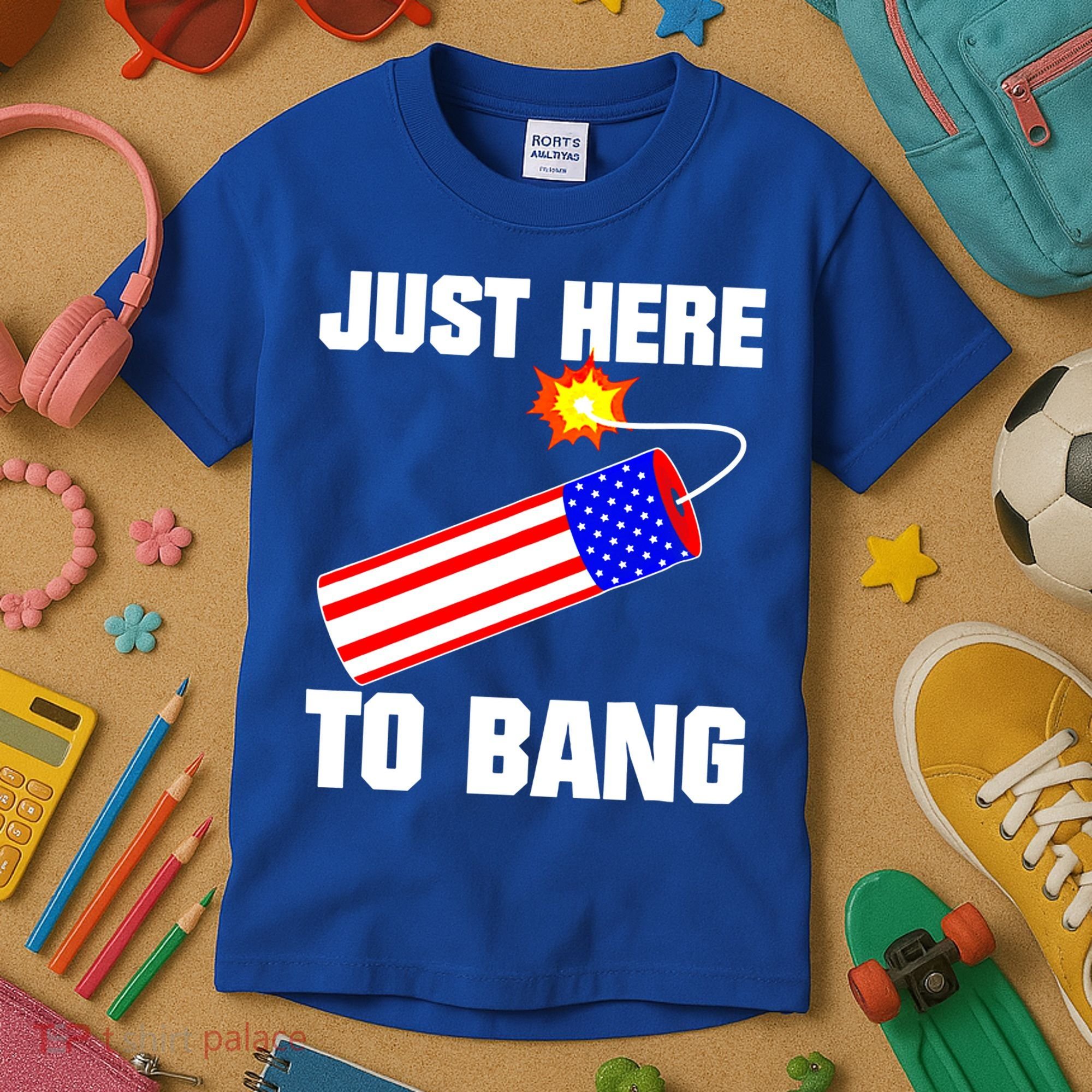Just Here To Bang Gunpowder Flag Us Gift Kids T-Shirt