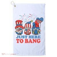 Just Here To Bang Gnome 4th Of July Golf Towel thumb 0