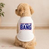 Just Here To Bang 4th Of July Doggie Tank thumb 2