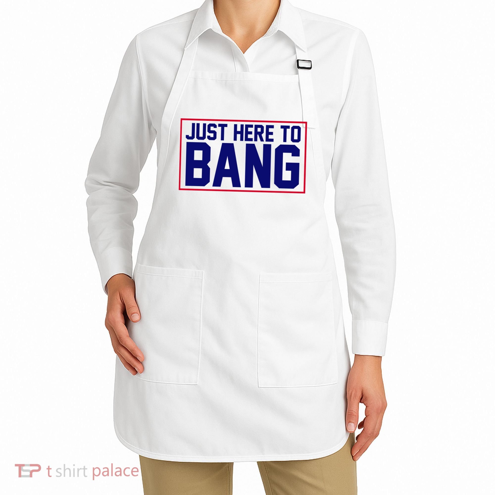 Just Here To Bang 4th Of July Apron