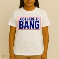Just Here To Bang 4th Of July T-Shirt thumb 4