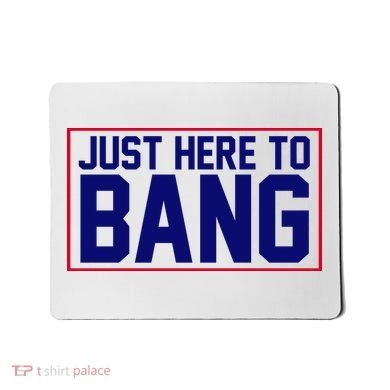 Just Here To Bang 4th Of July Mousepad