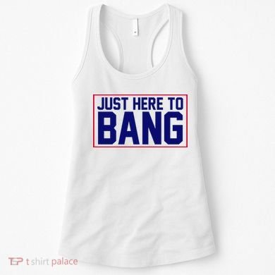 Just Here To Bang 4th Of July Women's Tank Top