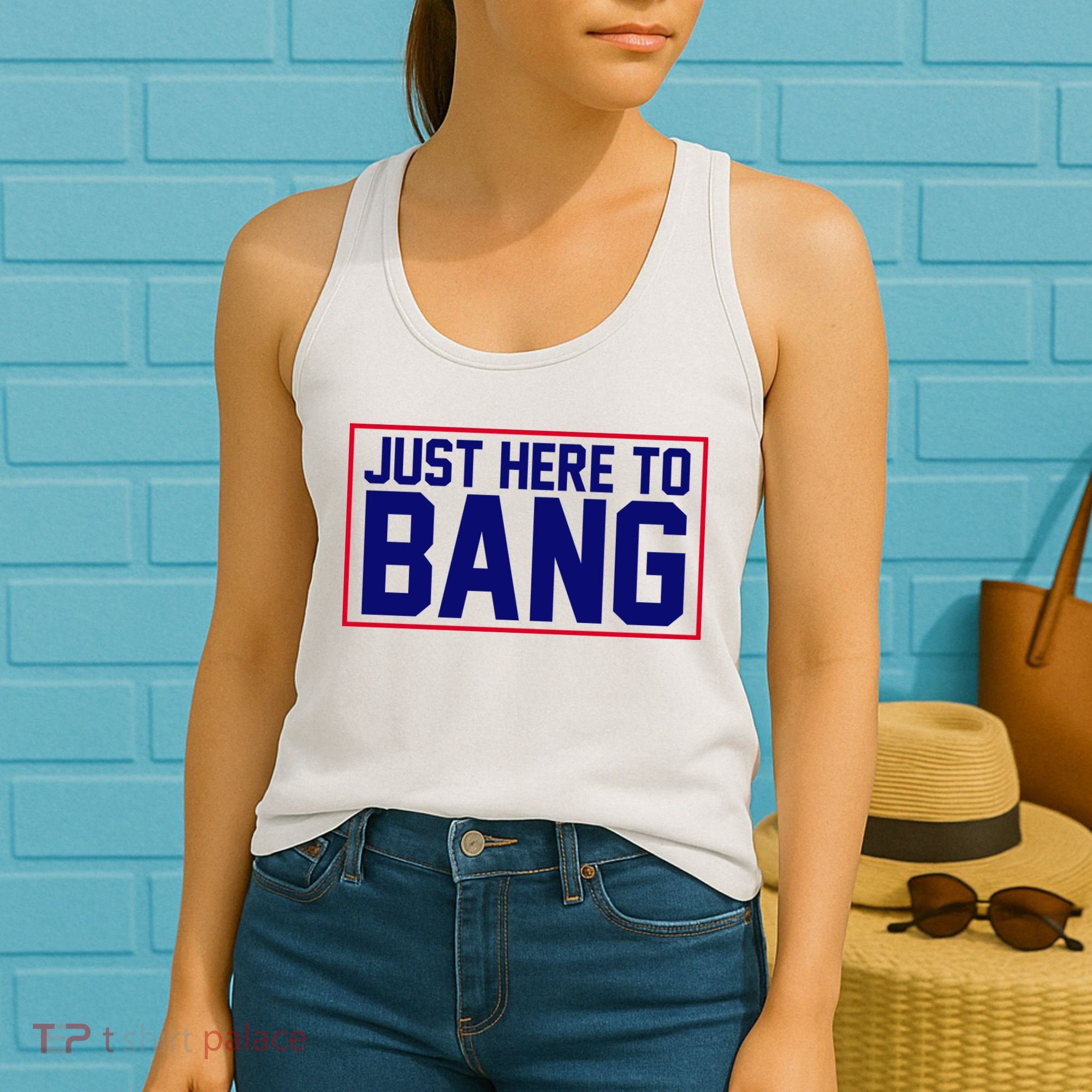 Just Here To Bang 4th Of July Women's Tank Top