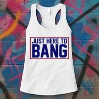 Just Here To Bang 4th Of July Women's Tank Top thumb 3