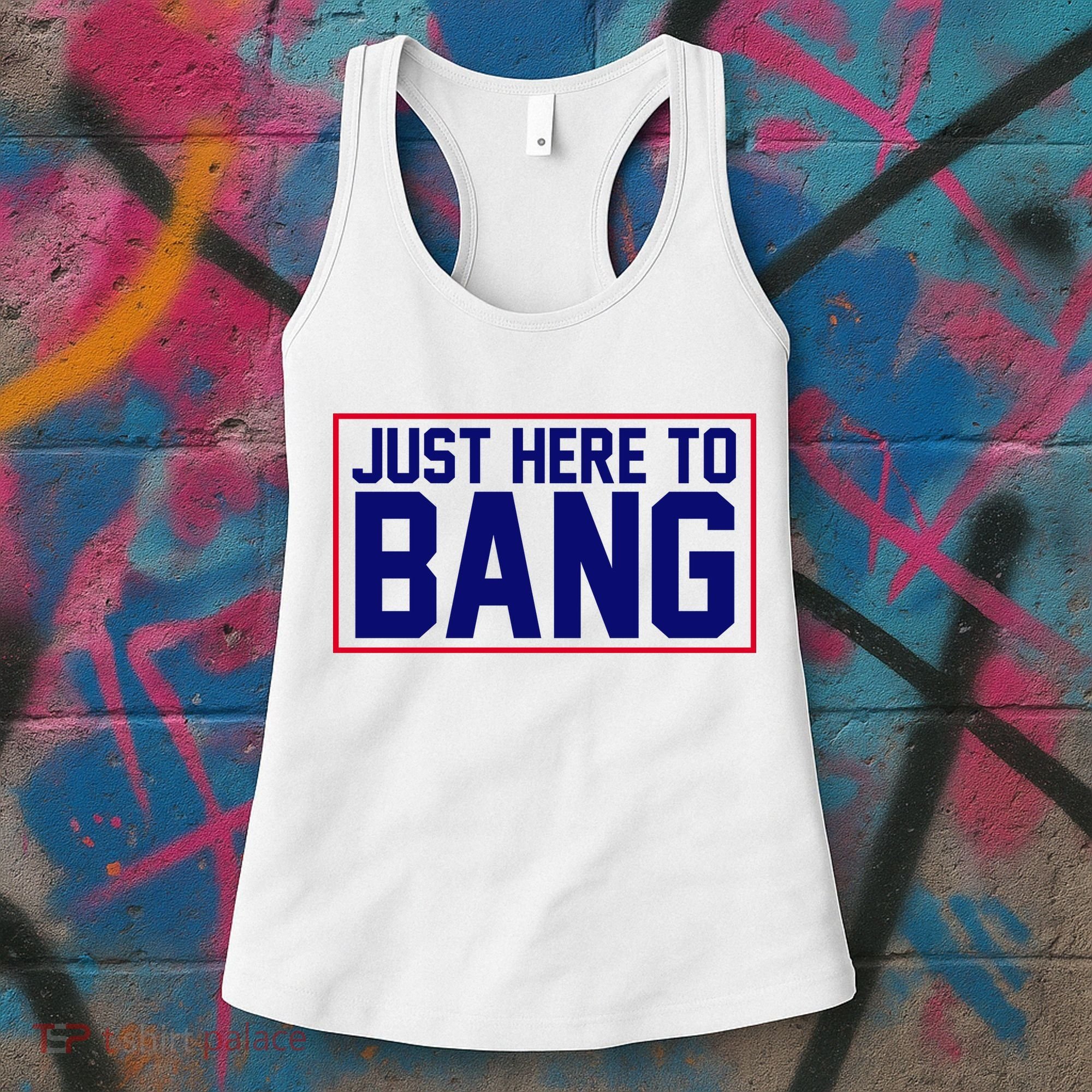 Just Here To Bang 4th Of July Women's Tank Top