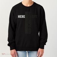 Just Here To Give God Glory Cute Women's Sweatshirt thumb 0