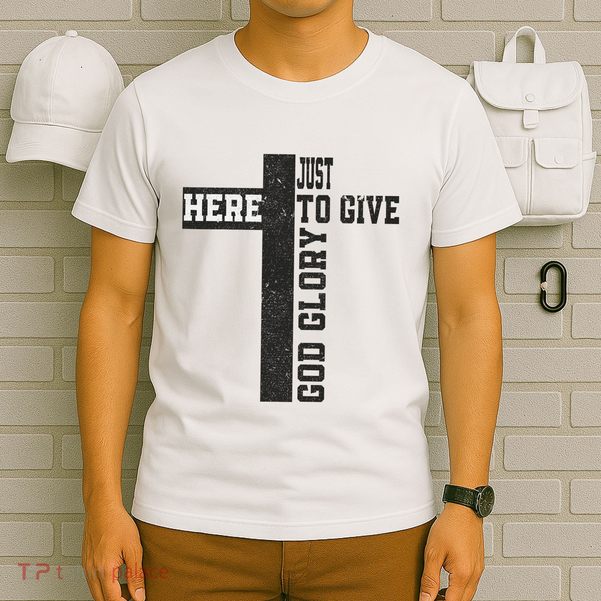 Just Here To Give God Glory Cute T-Shirt