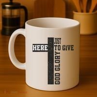 Just Here To Give God Glory Cute Coffee Mug thumb 4