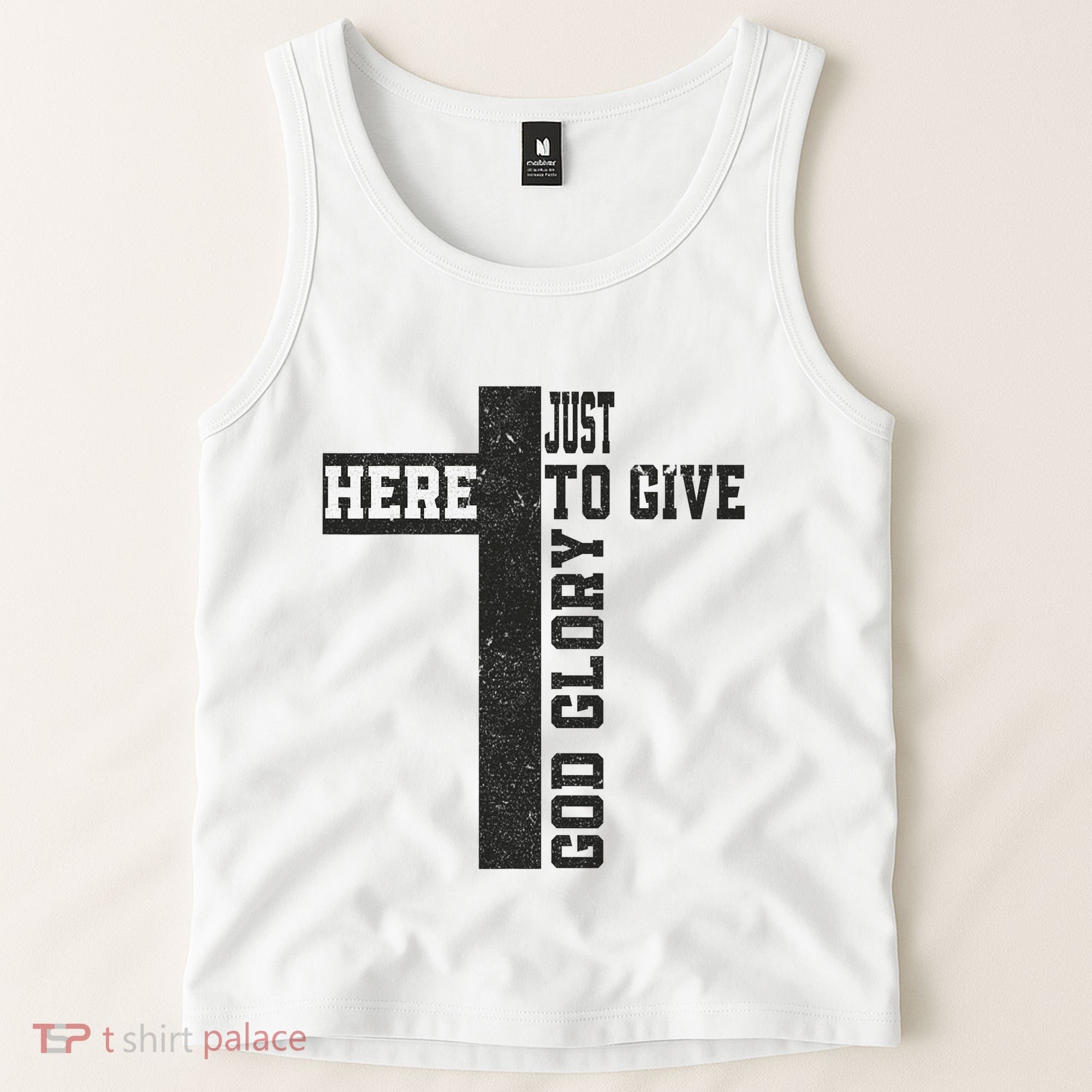 Just Here To Give God Glory Cute Tank Top