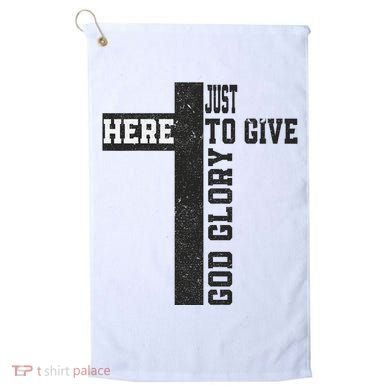 Just Here To Give God Glory Cute Golf Towel