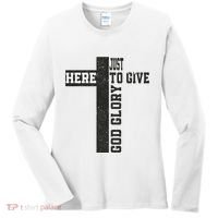 Just Here To Give God Glory Cute Women's Long Sleeve Shirt thumb 0