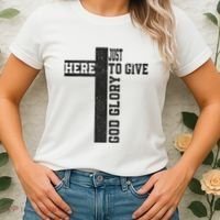 Just Here To Give God Glory Cute Women's T-Shirt thumb 2