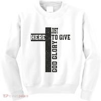 Just Here To Give God Glory Cute Kids Sweatshirt thumb 0