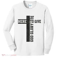 Just Here To Give God Glory Cute Kids Long Sleeve Shirt thumb 0