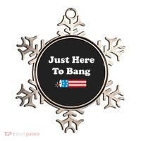 Just Here To Bang 4th July American Flag Ornament thumb 0