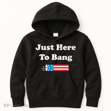 Just Here To Bang 4th July American Flag Kids Hoodie