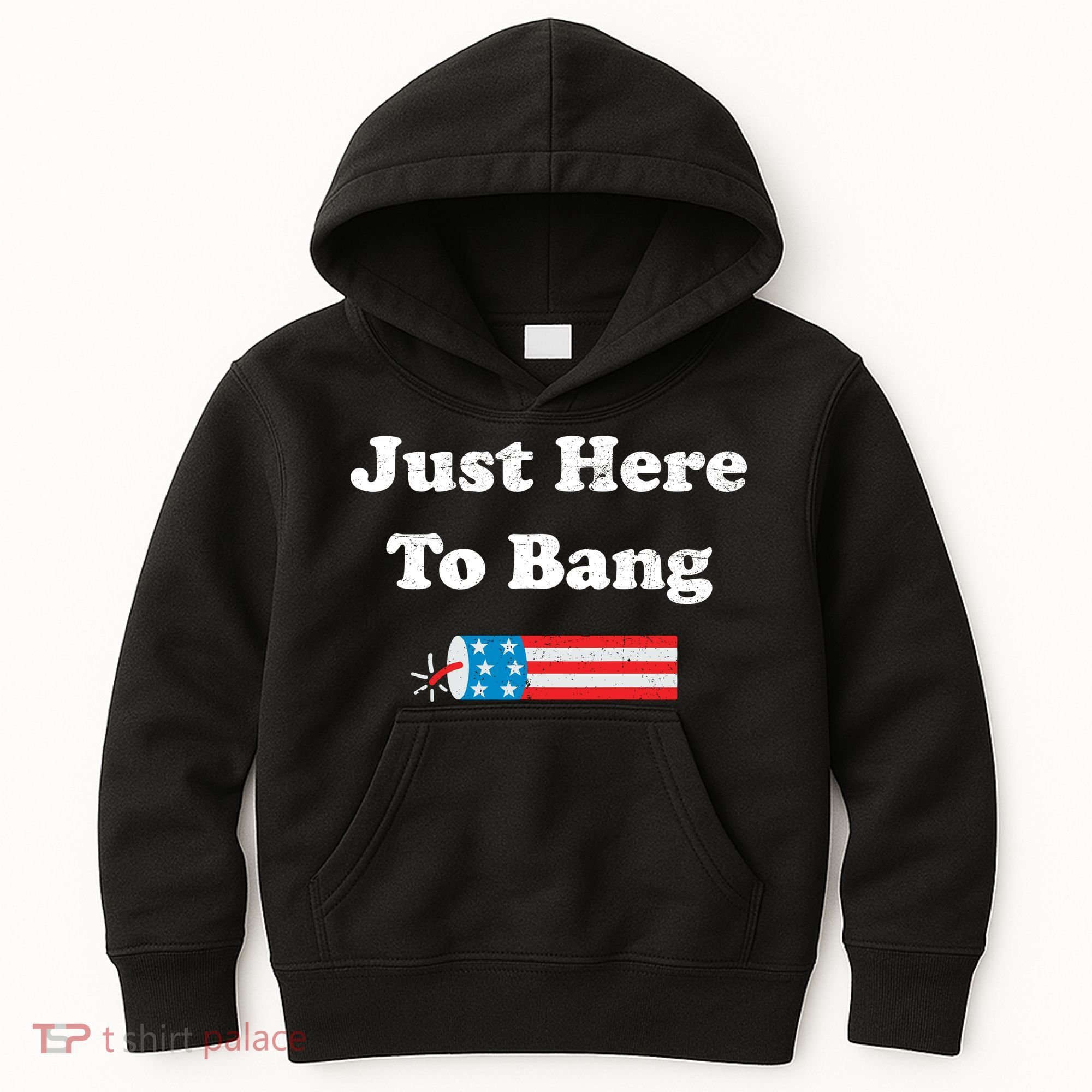 Just Here To Bang 4th July American Flag Kids Hoodie