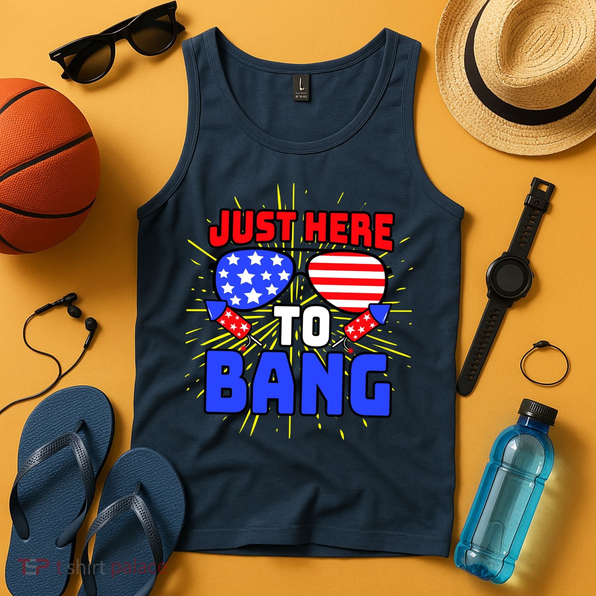 Just Here To Bang Funny 4th Of July USA Merica America Tank Top