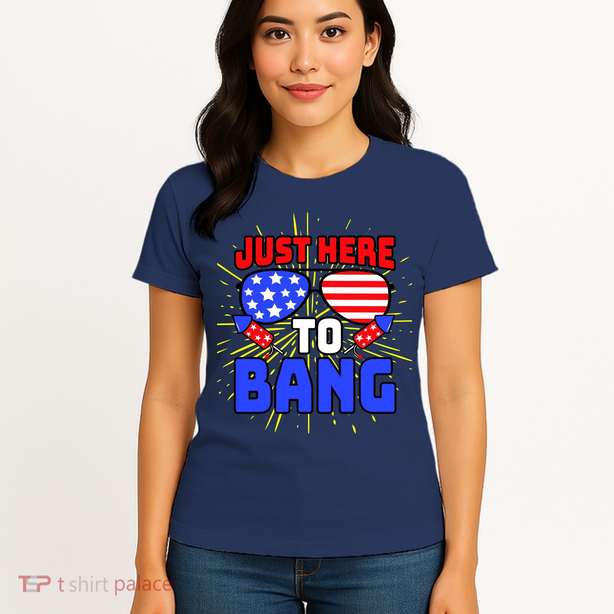 Just Here To Bang Funny 4th Of July USA Merica America Women's T-Shirt