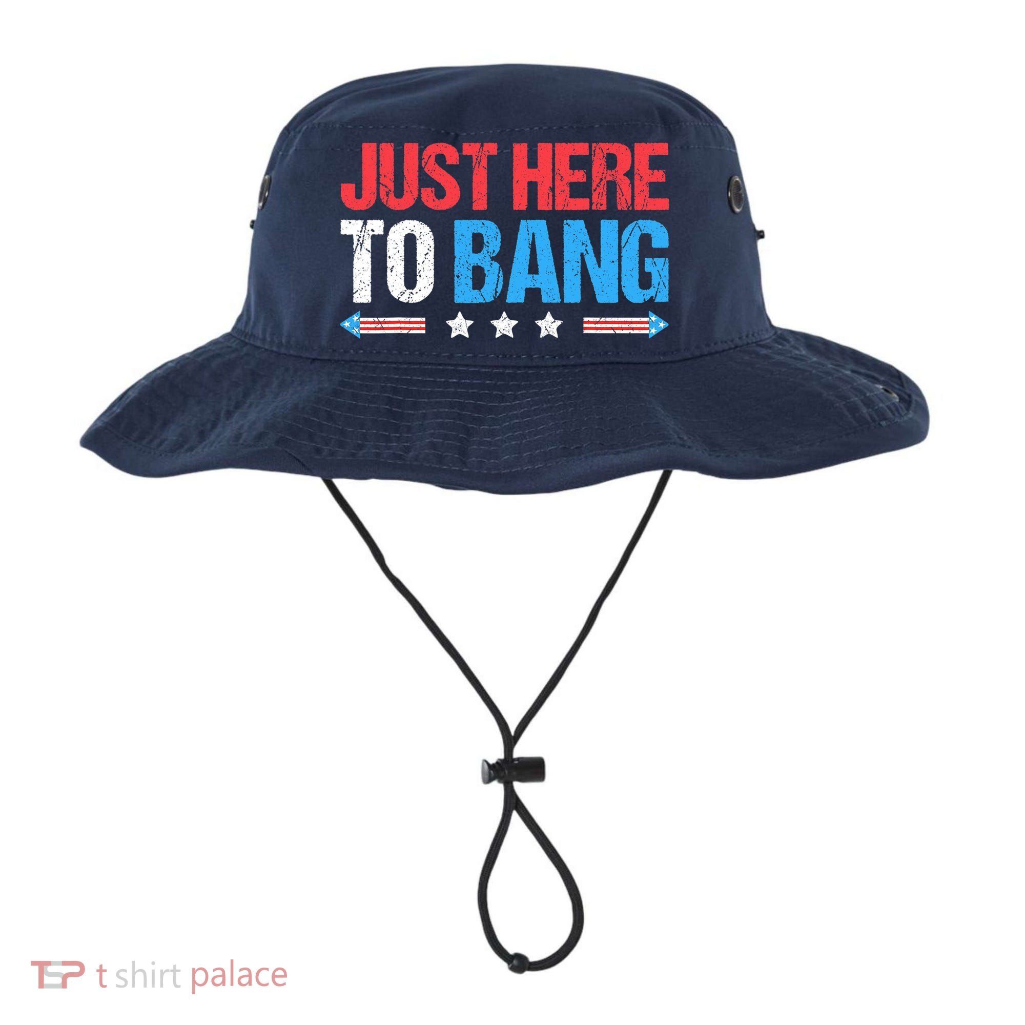 Just Here To Bang Funny Fireworks 4th Of July Bucket Hat