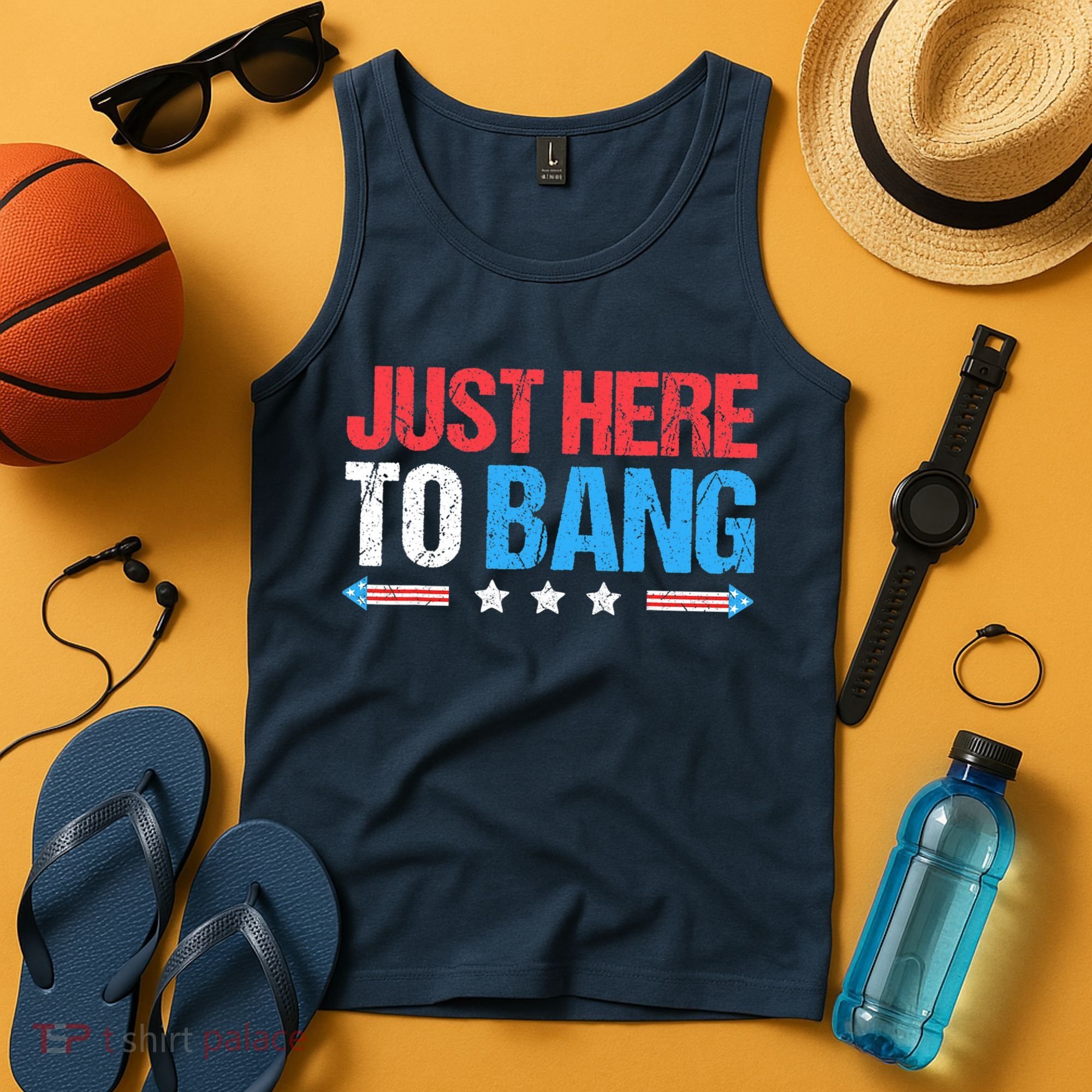 Just Here To Bang Funny Fireworks 4th Of July Tank Top