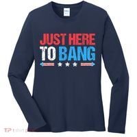 Just Here To Bang Funny Fireworks 4th Of July Women's Long Sleeve Shirt thumb 0