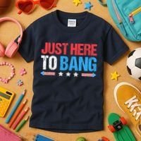 Just Here To Bang Funny Fireworks 4th Of July Kids T-Shirt thumb 3