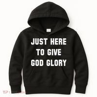 Just Here To Give God Glory Kids Hoodie thumb 0