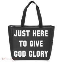 Just Here To Give God Glory Tote Bag thumb 0