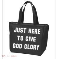 Just Here To Give God Glory Tote Bag thumb 3