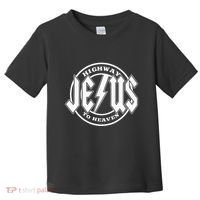 Jesus Highway To Heaven Pray Catholic Faith Based Toddler T-Shirt thumb 0