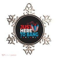 Just Here To Bang Shirt Red White Blue 4th Of July Fireworks Ornament thumb 0