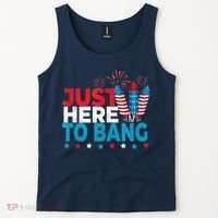 Just Here To Bang Shirt Red White Blue 4th Of July Fireworks Tank Top thumb 2