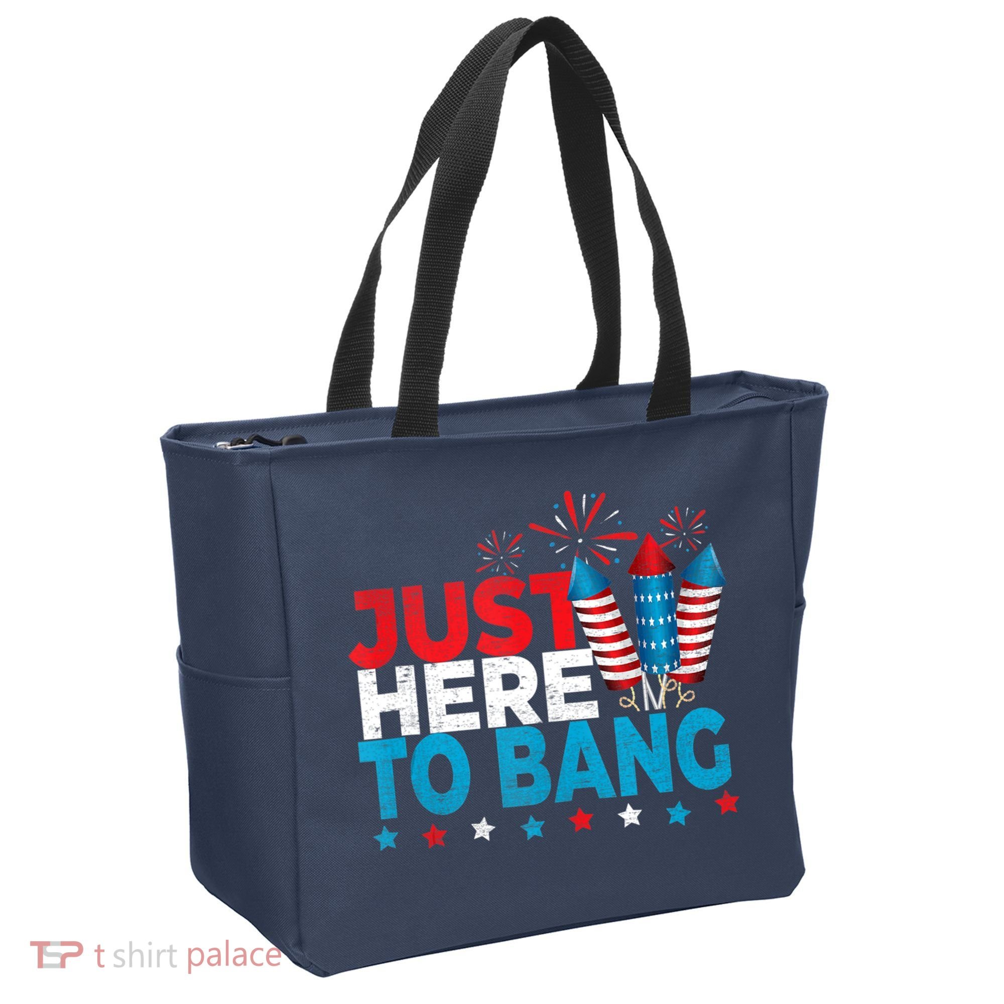 Just Here To Bang Shirt Red White Blue 4th Of July Fireworks Tote Bag