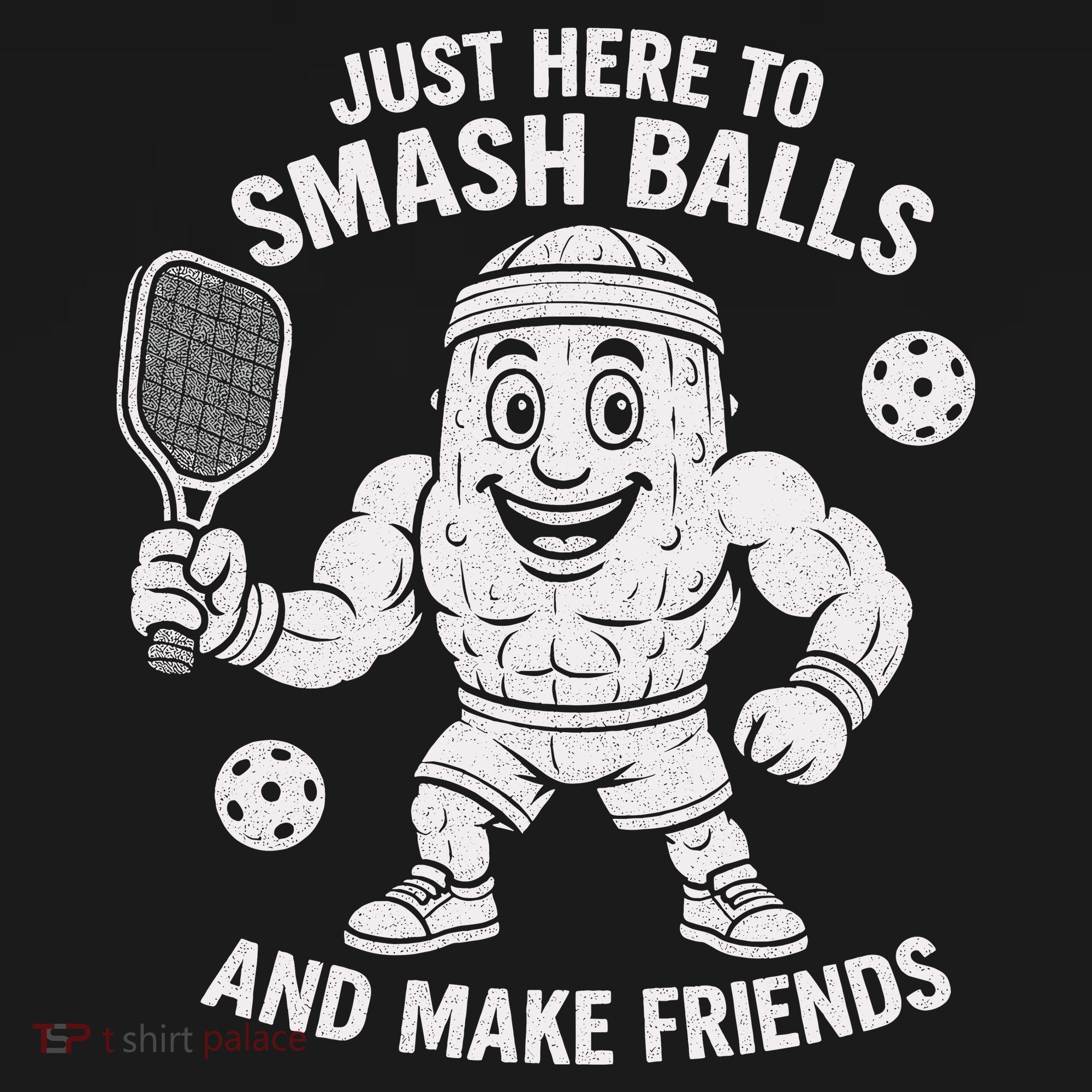 Just Here To Smash Balls And Make Friends Funny Pickleball Women's Hoodie