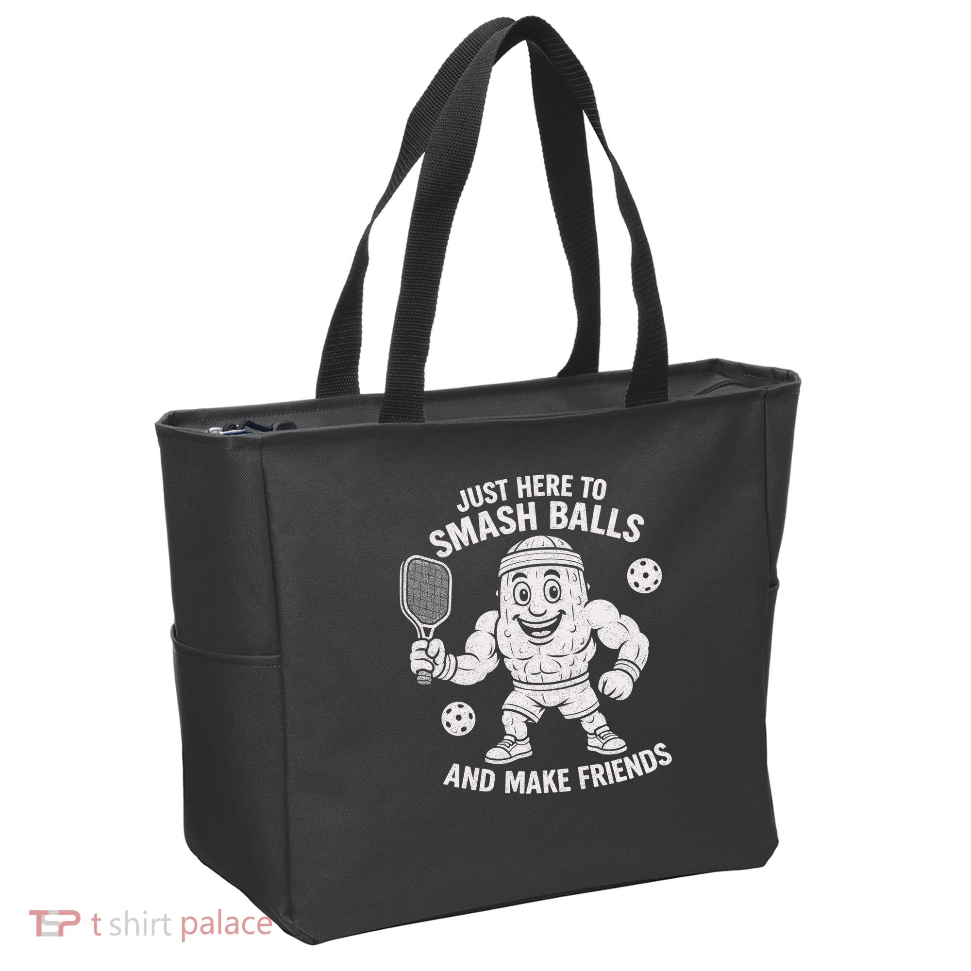 Just Here To Smash Balls And Make Friends Funny Pickleball Tote Bag