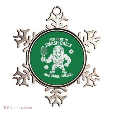 Just Here To Smash Balls And Make Friends Funny Pickleball Ornament