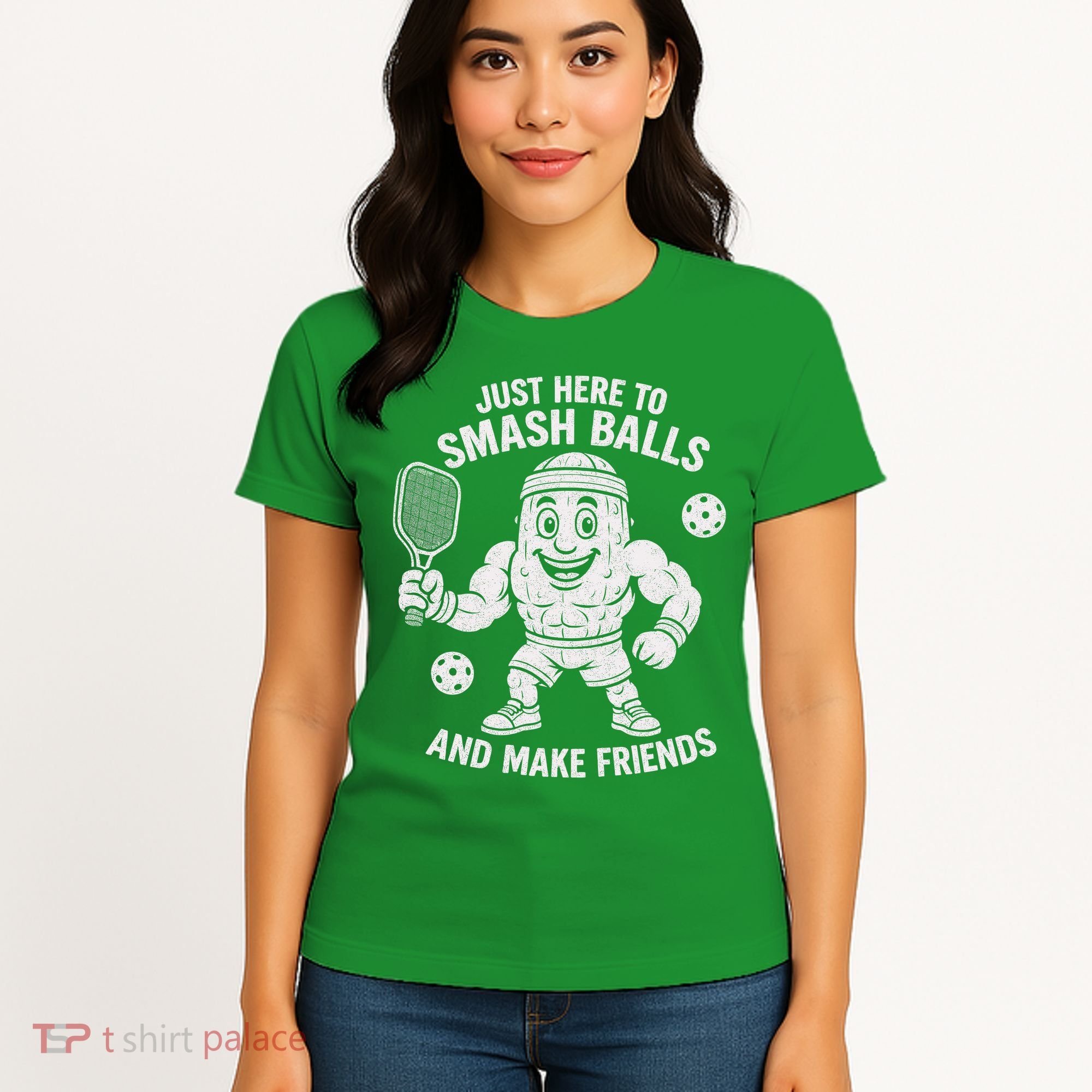Just Here To Smash Balls And Make Friends Funny Pickleball Women's T-Shirt