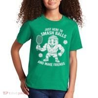 Just Here To Smash Balls And Make Friends Funny Pickleball Kids T-Shirt thumb 2