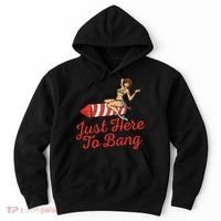 Just Here To Bang Fireworks Funny 4th of July Hoodie thumb 0