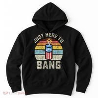 Just Here to Bang Funny 4th of July Fourth of July Hoodie thumb 0