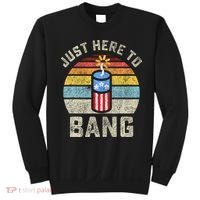 Just Here to Bang Funny 4th of July Fourth of July Sweatshirt thumb 0