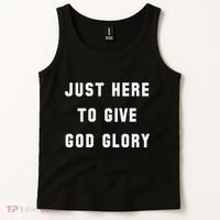 Just Here To Give God Glory Tank Top thumb 2