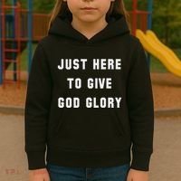 Just Here To Give God Glory Kids Hoodie thumb 3
